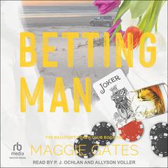 Betting Man by Maggie Gates audiobook