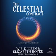 The Celestial Contract by W.B. Dineen audiobook
