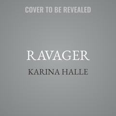 Ravager by Karina Halle audiobook