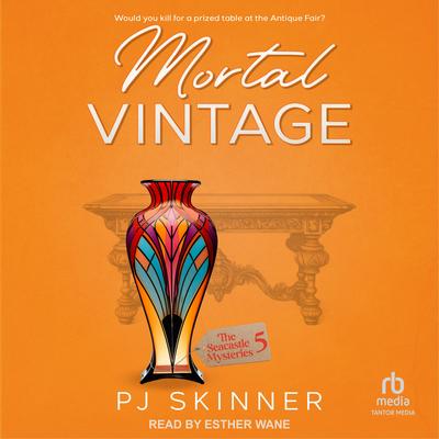 Mortal Vintage by PJ Skinner audiobook