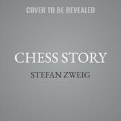 Chess Story by  Stefan Zweig audiobook