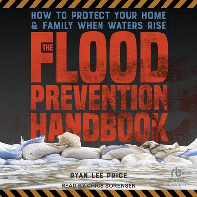 The Flood Prevention Handbook by Ryan Lee Price audiobook