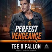 Perfect Vengeance by  Tee O'Fallon audiobook