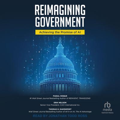 Reimagining Government by Thomas H. Davenport audiobook
