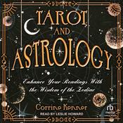 Tarot and Astrology by  Corrine Kenner audiobook
