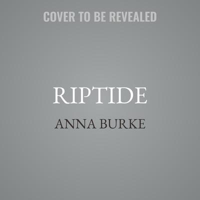 Riptide by Anna Burke audiobook