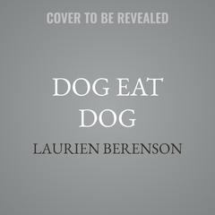 Dog Eat Dog by Laurien Berenson audiobook