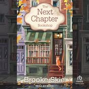 The Next Chapter Bookshop by  Brooke Skie audiobook