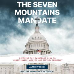 The Seven Mountains Mandate by Matthew Boedy audiobook