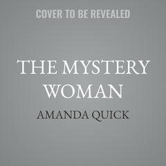 The Mystery Woman by Amanda Quick audiobook