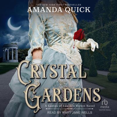 Crystal Gardens by Amanda Quick audiobook