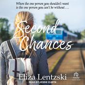 Second Chances by  Eliza Lentzski audiobook