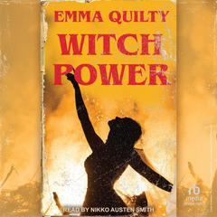 Witch Power by Emma Quilty audiobook