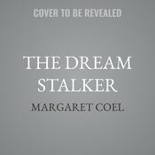 The Dream Stalker by  Margaret Coel audiobook