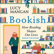 Bookish by  Lucy Mangan audiobook