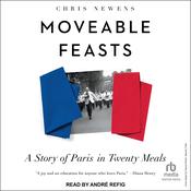 Moveable Feasts by  Chris Newens audiobook