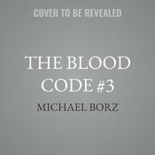 The Blood Code #3 by  Michael Borz audiobook
