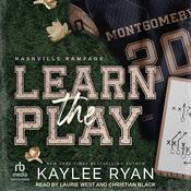 Learn the Play by  Kaylee Ryan audiobook