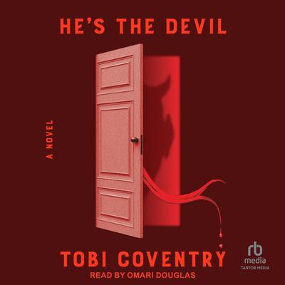 He's the Devil by Tobi Coventry audiobook