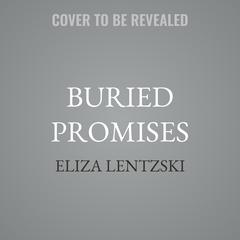 Buried Promises by Eliza Lentzski audiobook