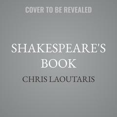 Shakespeare's Book by Chris Laoutaris audiobook