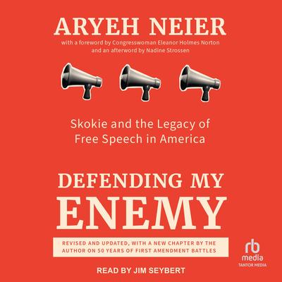 Defending My Enemy by Aryeh Neier audiobook