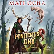 The Penitent's Cry by  Mati Ocha audiobook