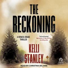 The Reckoning by Kelli Stanley audiobook