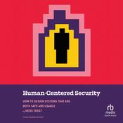 Human-Centered Security by  Heidi Trost audiobook