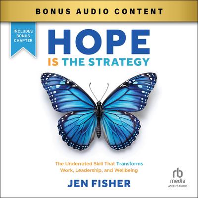 Hope is the Strategy by Jen Fisher audiobook