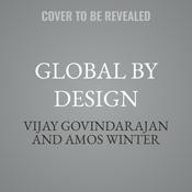 Global by Design by  Amos Winter audiobook