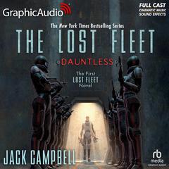 Dauntless [Dramatized Adaptation] by Jack Campbell audiobook