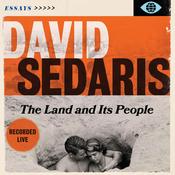 The Land and Its People by  David Sedaris audiobook