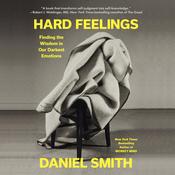 Hard Feelings by  Daniel Smith audiobook