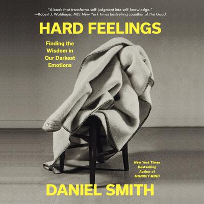 Hard Feelings by Daniel Smith audiobook