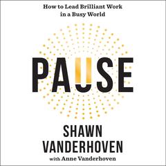 Pause by Shawn Vanderhoven audiobook