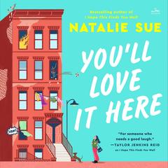 You’ll Love It Here by Natalie Sue audiobook