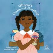 Mama's Chicken and Dumplings by  Dionna L. Mann audiobook
