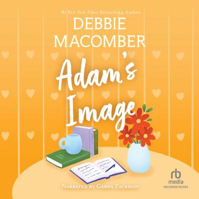 Adam's Image by Debbie Macomber audiobook