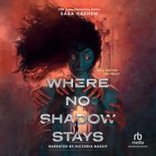 Where No Shadow Stays by  Sara Hashem audiobook