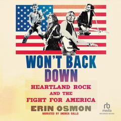 Won't Back Down by Erin Osmon audiobook