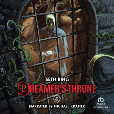 Dreamer's Throne 4 by Seth Ring audiobook