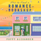 How to Find a Romance in a Bookshop by  Poppy Alexander audiobook