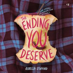The Ending You Deserve by Rebecca Stafford audiobook