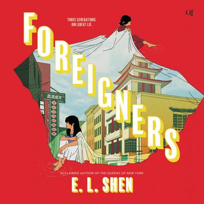 Foreigners by E. L. Shen audiobook