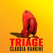 Triage by  Claudia Rankine audiobook