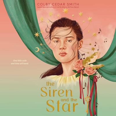The Siren and the Star by Colby Cedar Smith audiobook