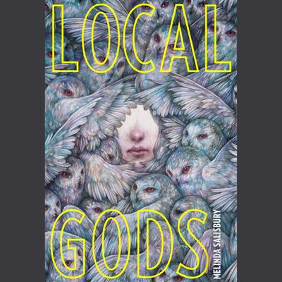 Local Gods by Melinda Salisbury audiobook