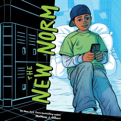 The New Norm by Matthew J. Gilbert audiobook