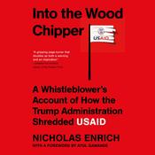 Into the Wood Chipper by  Nicholas Enrich audiobook